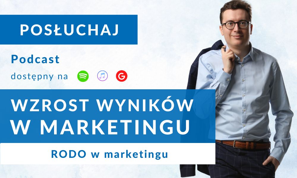 Podcast wzrost wyników w marketingu, RODO w marketingu. Wywiad z Luizą Działowską, Ekspertką ds. ochrony danych osobowych z Global Information Security