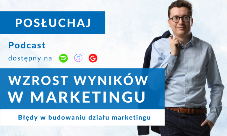 podcast bledy w budowaniu dzialu marketingu