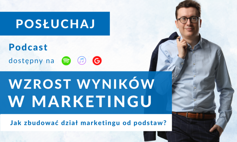 podcast jak zbudowac dzial marketingu